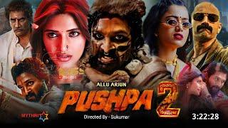 Pushpa 2 Full Movie Hindi Dubbed South 2024 Update | Allu Arjun New Movie | Rashmika | Box Office