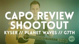 Capo Review Shootout: Kyser, Planet Waves, G7th