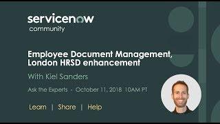 10/11 Ask the Experts: Employee Document Management, London HRSD enhancement