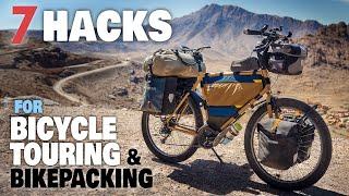 Must Know HACKS for Bicycle Touring & Bikepacking