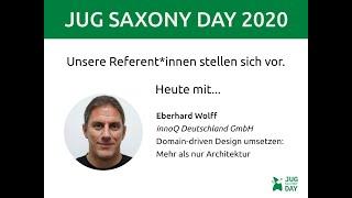 JUG Saxony Day 2020 - Unsere Referent*innen stellen sich vor: Eberhard Wolff