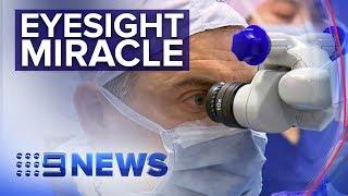 Surgical microscope restoring sight | Nine News Australia