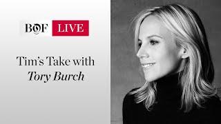 Tim's Take with Tory Burch | #BoFLIVE