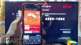 Samsung Smart TV: How to Sign into Netflix Using Phone