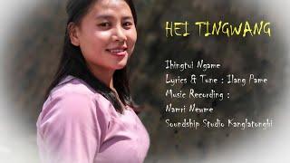 IHINGTUILE NGAME || Hei! Tingwang || Zeme Gospel || OFFICIAL MUSIC VIDEO ||