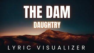 Daughtry - The DAm | LYRIC VISUALIZER Version