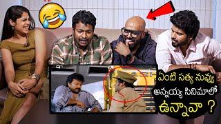 Satya Hilarious Fun About Acting In Chiranjeevi Annayya Movie | Mathuvadalara 2 | Always Filmy