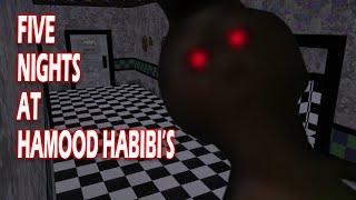 Five Nights at Hamood Habibi's