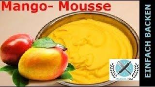 Mango Mousse | Mango Füllung - Rezept