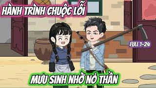 Hành Trình Chuộc Lỗi Mưu Sinh Nhờ Nỏ Thần | Full 1-24 | 22 VietSub