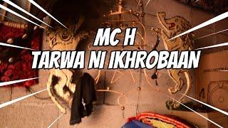 Mc H TARWA NI IKHROBAAN Officiel Music Video 2024