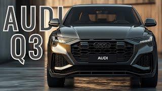 New 2025 Audi Q3 Unveiled - An improvement in style and innovation?