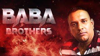 Baba | Baba Brothers | Kapar | Kravanah | Extreme Studio | 2024 @Kravanah