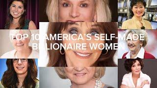 2024 TOP 10 AMERICA’S SELF-MADE BILLIONAIRE WOMEN