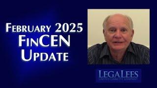 FinCEN BOI Update February 11, 2025