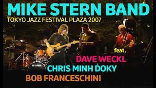 Mike Stern - Live In Tokyo Jazz Forum Plaza 2007