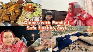 Dinner with Family | Sofa final ho gaya