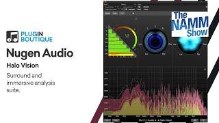 Sneak Peak! Halo Vision by NUGEN Audio at NAMM 2022!