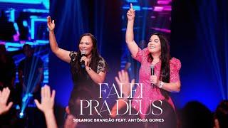 Falei Pra Deus - Solange Brandão Feat. Antônia Gomes (Clipe Oficial)