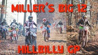 Hillbilly GP Miller's Big 12 Hare Scramble MotoVlog 2018