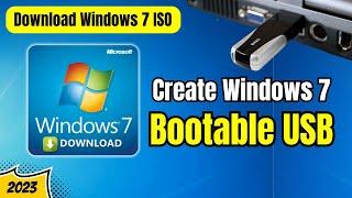 Download Windows 7 ISO and Make Bootable USB (Easiest Method) 2024