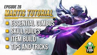 Martis Tutorial & Gameplay 2023 (English): Skills, Combo, Tips, Item Builds | Mobile Legends | ML