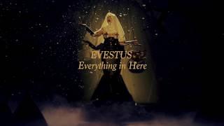 EVESTUS - EVERYTHING IN HERE (Official Music Video)