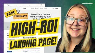 Boost Conversions with a High-ROI Landing Page + FREE Template!