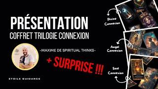 Présentation Oracles - Trilogie Connexion SpiritualThinks + SURPRISE !!!