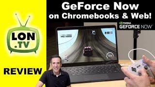 GeForce Now on Chromebooks and  Web Browsers! Nvidia’a game streaming service.