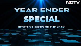 2024 Year-Ender Special: Best Tech Picks of the Year