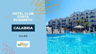 HOTEL CLUB COSTA ELISABETH - Cirò - CALABRIA