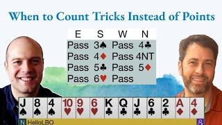 When to count tricks instead of points while bidding - with Curt Soloff