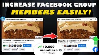 How to Increase Facebook Group Members Easily! (2025) Grow Facebook Engagement