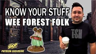 Know Your Stuff: Wee Forest Folk Miniature Figures