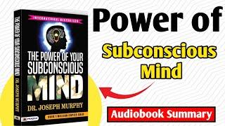 Unlock Your Potential | The Power of Your Subconscious Mind | Audiobook Summary #SelfHelp