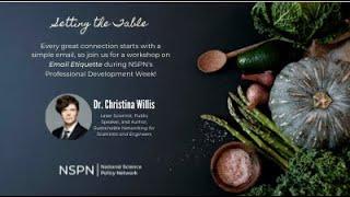 Email & Networking Workshop with Dr. Christina Willis | National Science Policy Network - NSPN