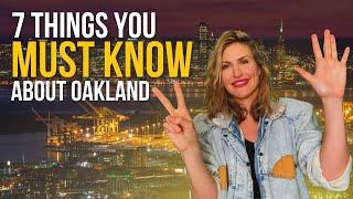 Living in Oakland California 2025 | 7 Things you MUST know about Living in Oakland