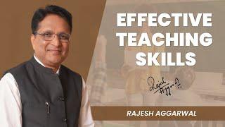 Ep - 01 : Effective teaching skills | Talk in English | Rajesh Aggarwal