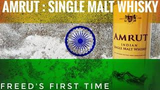 Amrut Single Malt : Tasting and Review