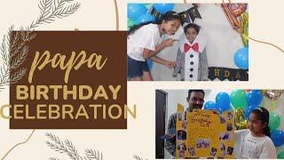 Birthday celebration of papa / Delicious cuisine/ special greeting card/ Miss Mrunmayee 