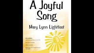 A Joyful Song (SSA) - Mary Lynn Lightfoot