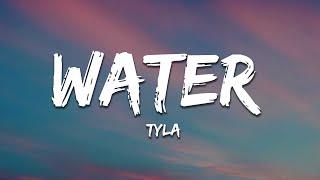 Tyla - Water (Lyrics)