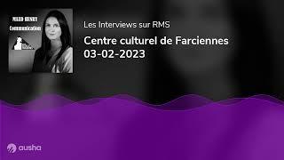 Centre culturel de Farciennes 03-02-2023