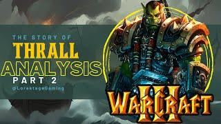 The Story of Thrall in Warcraft 3 (part 2) - The Redemption: Arrival at Kalimdor