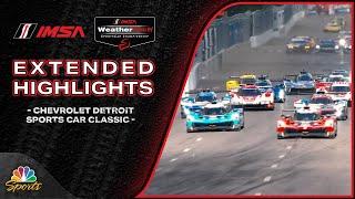 IMSA 2025: Chevrolet Detroit Sports Car Classic | EXTENDED HIGHLIGHTS | Motorsports on NBC