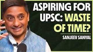 “UPSC Is A Waste Of Time!” - PM Modi’s Advisor, Sanjeev Sanyal Explains | The Neon Show