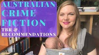 Australian Crime Fiction TBR & Recommendations