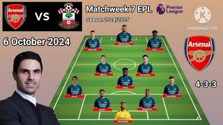 Arsenal vs Southampton ~ Arsenal 4-3-3 Formations With Merino Matchweek 7 Premier League 2024/2025