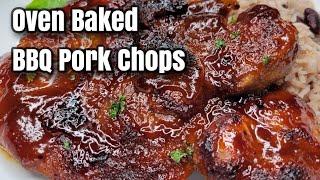 Easiest Delicious Oven Baked BBQ Pork Chops